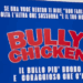 Bully Chicken ph press1.jpg