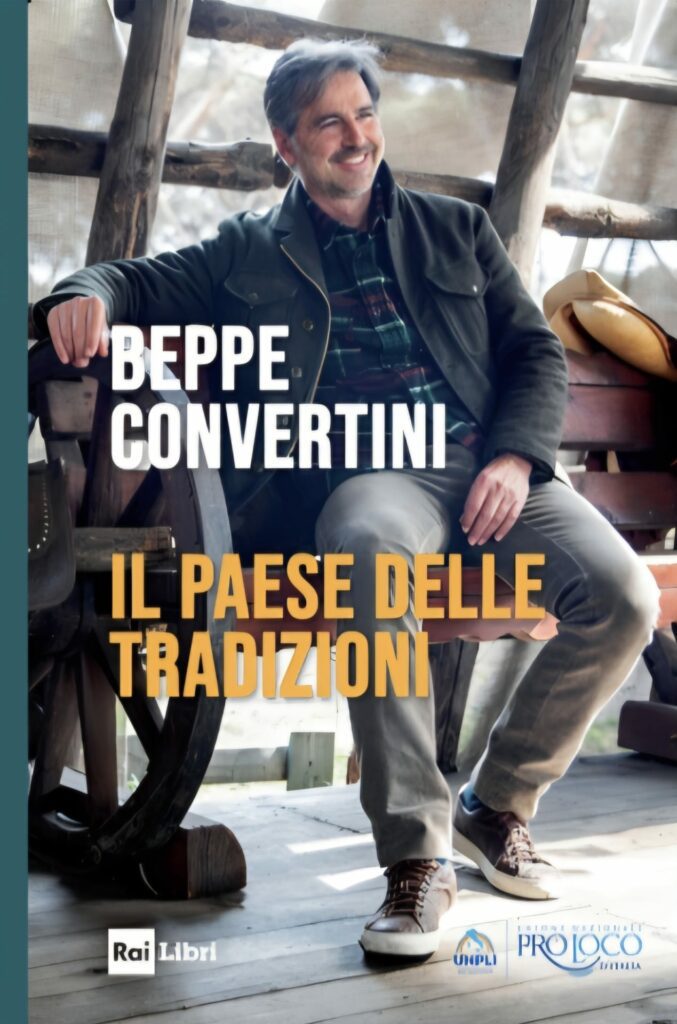 Beppe Convertini - IL PAESE DELLE TRADIZIONI