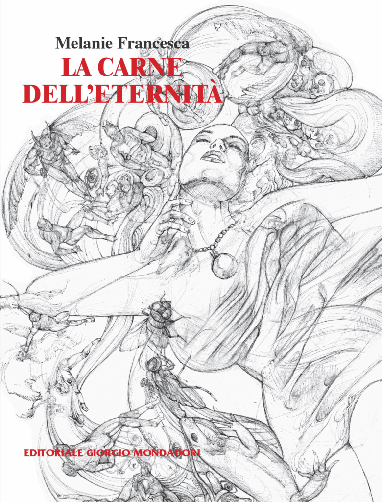 Melanie Francesca La Carne dell’Eternità ph press