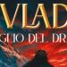 Vlad il figlio del drago ph press1