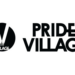 PRIDE VILLAGE